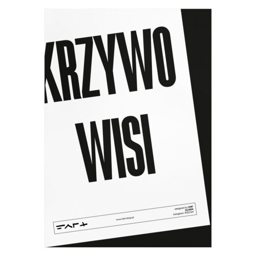Plakat - krzywo wisi